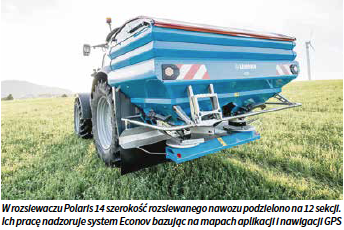 W rozsiewaczu Polaris 14 szerokość rozsiewanego nawozu podzielono na 12 sekcji. Ich pracę nadzoruje system Econov bazując na mapach aplikacji i nawigacji GPS